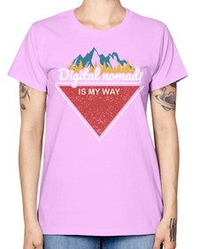 Digital Nomad is My Way 20# - internet -  Missy T-Shirt