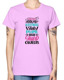 Dont Mess With Me I Get Paid To Satb People With Sharp Objects Style Style 721# - nurse -  Missy T-Shirt
