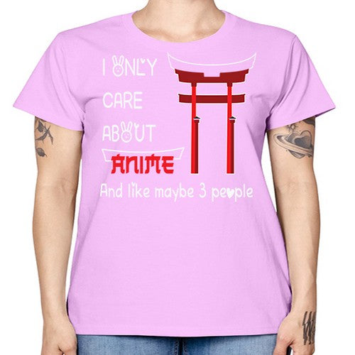 I Only Care About Anime Anime 240# - anime -  Missy T-Shirt