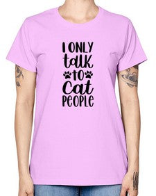 I Only Talk To Cat People Style 94# - cats -  Missy T-Shirt