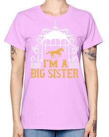 Im a big sister Style 38# - horse -  Missy T-Shirt