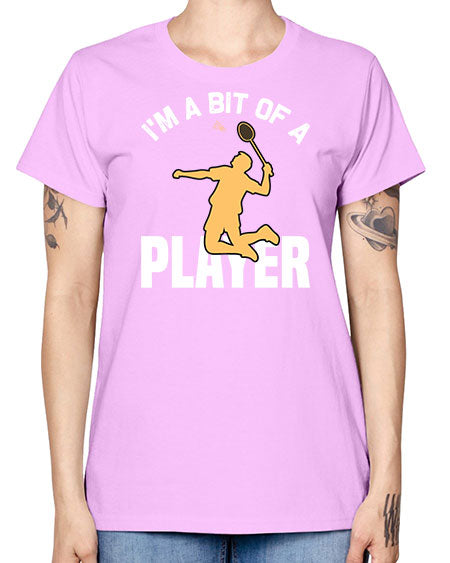 Im a bit 1071# - badminton -  Missy T-Shirt