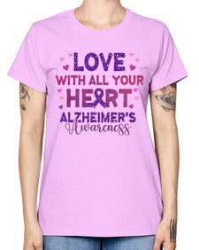 Love With All Your Heart Alzheimer 195# - alzheimers -  Missy T-Shirt