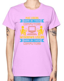 Mac users swear by their computers 25# - computer -  Missy T-Shirt