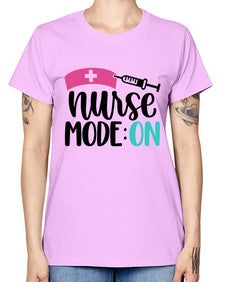 Nurse Mode ON Style Style 1181# - nurse -  Missy T-Shirt