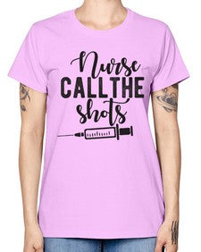 Nurse call the shots 1152# - nurse -  Missy T-Shirt