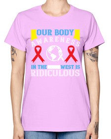 Our body awareness in the West is ridiculous Style 33# - Self awareness -  Missy T-Shirt