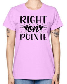Right on pointe 183# - ballet -  Missy T-Shirt