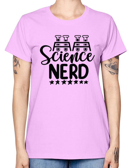 Science Nerd 58# - general science -  Missy T-Shirt