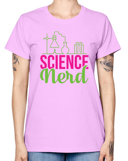 Science Nerd 60# - general science -  Missy T-Shirt