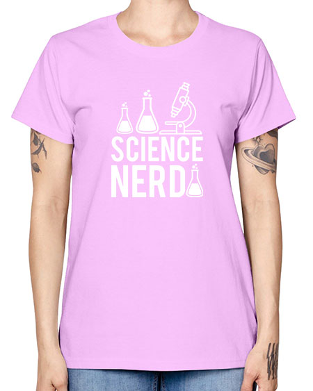 Science Nerd 61# - general science -  Missy T-Shirt