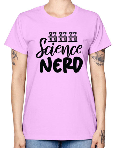 Science Nerd 64# - general science -  Missy T-Shirt