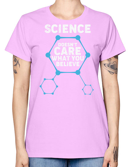 ScienceDoesntCareWhatYouScientistSkinite Scientist Skinite 51# - general science -  Missy T-Shirt