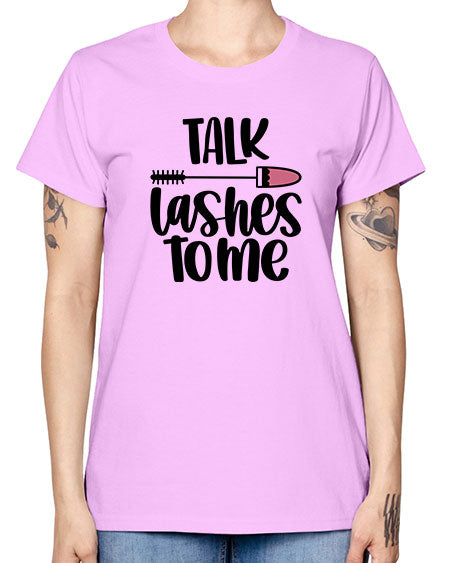 Talk Lashes To Me Style 16# - beauty - fashion -  Missy T-Shirt