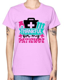 Thankful For My Patience Style Style 1492# - nurse -  Missy T-Shirt