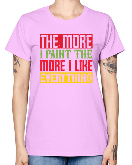 The more I paint the more I like everything Style 220# - kids -  Missy T-Shirt