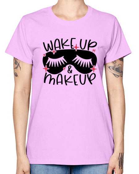 Wake Up Makeup Style 8# - beauty - fashion -  Missy T-Shirt