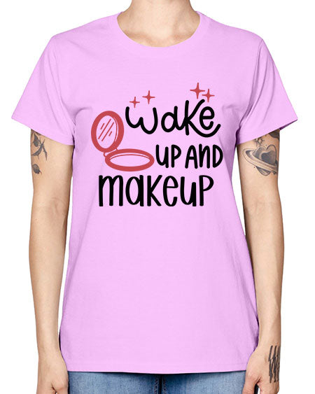 Wake up and Makeup Style 7# - beauty - fashion -  Missy T-Shirt