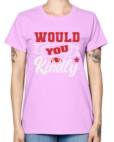 Would you kindly 55# - video games -  Missy T-Shirt