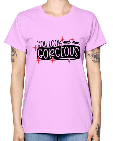 You Look Gorgeous Style 4# - beauty - fashion -  Missy T-Shirt