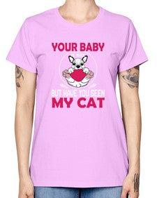 Your Baby Is Nice - cats -  Missy T-Shirt