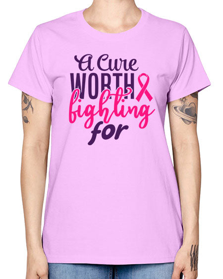 a cure worth fighting for Style 17# - breast cancer -  Missy T-Shirt