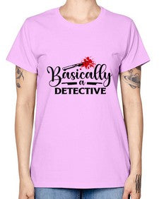 basically a detective 248# - true crime -  Missy T-Shirt