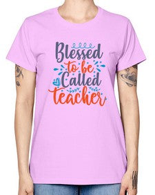 blessed to be called teacherr 635# - teacher -  Missy T-Shirt