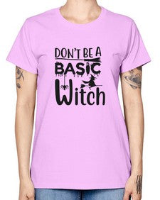 don’t be a basic witch 42# - witch -  Missy T-Shirt