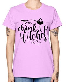 drink up witches 38# - witch -  Missy T-Shirt