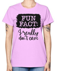 fun fact I really dont care 471# - funny -  Missy T-Shirt
