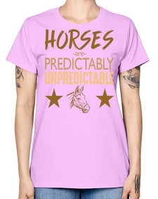 horses are unpredictable - horse -  Missy T-Shirt