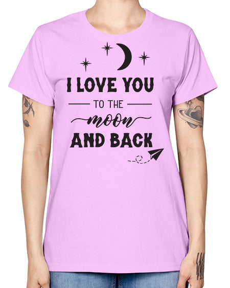 i love you to the moon and back 5# - moon -  Missy T-Shirt