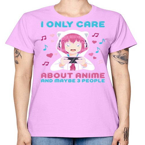 i only care about anime and maybe people234# - anime -  Missy T-Shirt