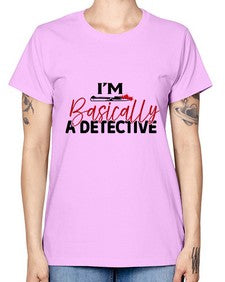 im basically a detective 636# - true crime -  Missy T-Shirt