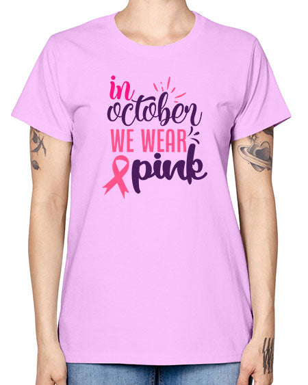 in october we wear pink Style 9# - breast cancer -  Missy T-Shirt