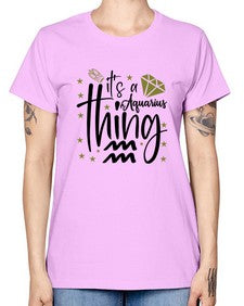 its a Aquarius thing 263# - aquarius -  Missy T-Shirt