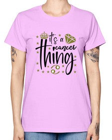 its a cancer thing 264# - cancer -  Missy T-Shirt