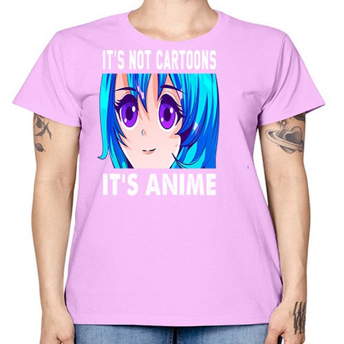 its not cartoons its anime253# - anime -  Missy T-Shirt