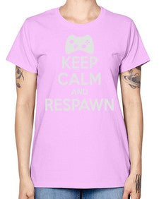 keep calm and respawn 134# - video games -  Missy T-Shirt