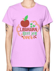 librarian best job ever 473# - librarian -  Missy T-Shirt