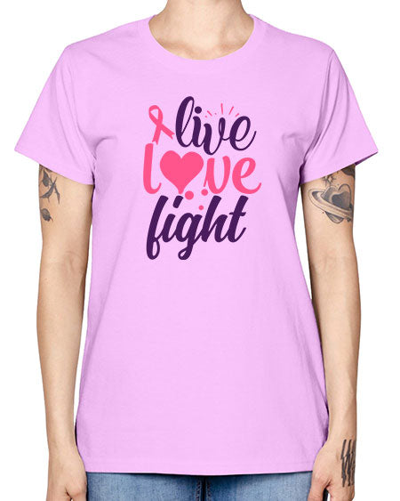 live love fight Style 8# - breast cancer -  Missy T-Shirt