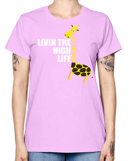 living the high life giraffe - giraffee -  Missy T-Shirt