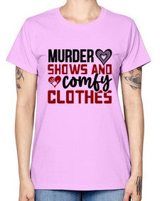 murder shows and comfy clothes 944# - true crime -  Missy T-Shirt