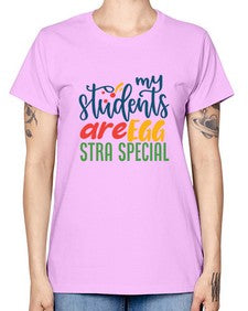my students are egg strA special Style 295# - teacher -  Missy T-Shirt