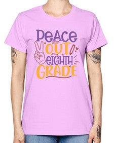 peace out eighth grade 616# - eighth grade -  Missy T-Shirt