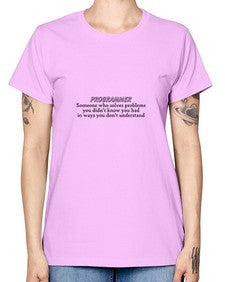 programmer some one who solves problems 2# - computer -  Missy T-Shirt