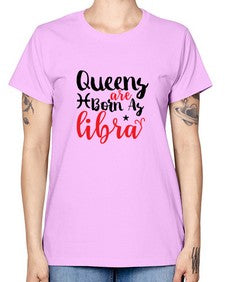 queens Are Born As Libra 387# - libra -  Missy T-Shirt