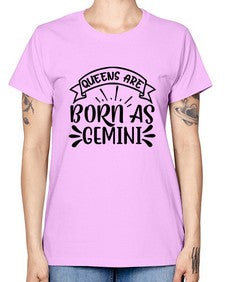 queens are born as gemini 391# - gemini -  Missy T-Shirt