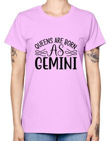 queens are born as gemini 392# - gemini -  Missy T-Shirt